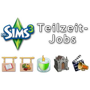 Die Sims 3 Teilzeit-Jobs